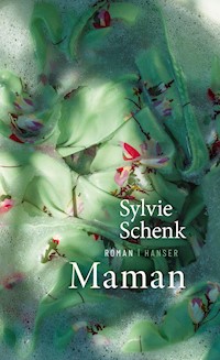 Maman - Sylvie Schenk - E-Book