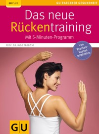 Das neue Rückentraining - Prof. Dr. Ingo Froböse - E-Book