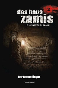 Das Haus Zamis 2 - Der Rattenfänger - Ernst Vlcek - E-Book