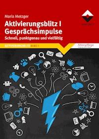 Aktivierungsblitz I  Gesprächsimpulse - Maria Metzger - E-Book