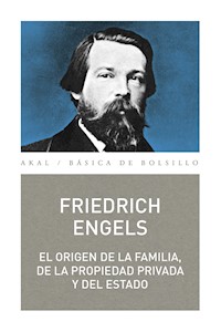 El origen de la familia, la propiedad y el Estado - Engels Friedrich - E-Book
