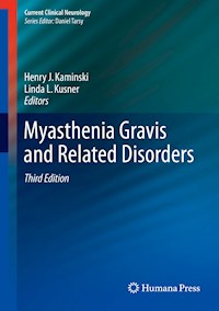 Myasthenia Gravis and Related Disorders - - E-Book