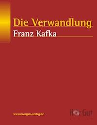 Die Verwandlung - Franz  kafka - E-Book + Hörbuch