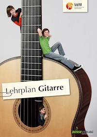 Lehrplan Gitarre -  - E-Book