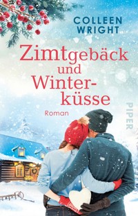 Zimtgebäck und Winterküsse - Colleen Wright - E-Book