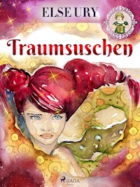 Traumsuschen - Else Ury - E-Book