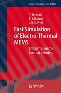Fast Simulation of Electro-Thermal MEMS - Tamara Bechtold - E-Book