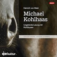 Michael Kohlhaas - Heinrich von Kleist - Hörbuch