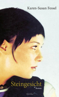 Steingesicht - Karen-Susan Fessel - E-Book