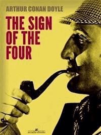 The Sign of the Four - Arthur Conan Doyle - E-Book