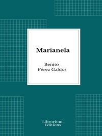 Marianela - Benito Pérez Galdòs - E-Book