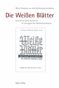 Die Weißen Blätter - Maria von dem Bottlenberg-Landsberg - E-Book