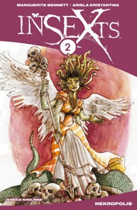 Insexts, Band 2 - Nekropolis - Marguerite Bennett - E-Book