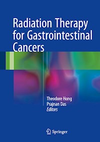 Radiation Therapy for Gastrointestinal Cancers - - E-Book