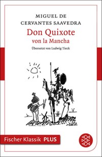 Don Quixote von la Mancha - Miguel de Cervantes Saavedra - E-Book