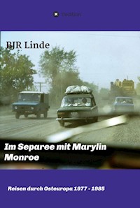 Im Separee mit Marilyn Monroe - Bernd Linde - E-Book