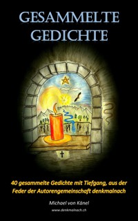 Gesammelte Gedichte - Michael von Känel - E-Book