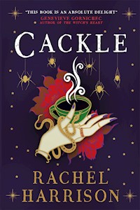 Cackle - Rachel Harrison - E-Book