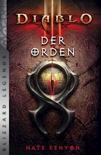 Diablo: Der Orden - Roman zum Game - Nate Kenyon - E-Book