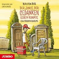 Der Junge, der Gedanken lesen konnte - Kirsten Boie - Hörbuch