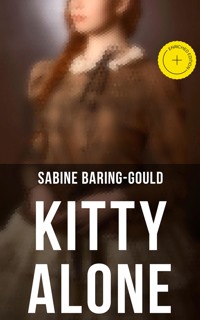 Kitty Alone - Sabine Baring-gould - E-Book