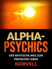 Alpha-Psychics (Übersetzt) - Norvell - E-Book