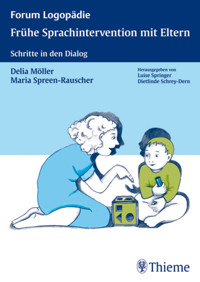 Frühe Sprachintervention mit Eltern - Delia Möller - E-Book