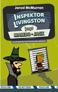 Inspektor Livingston jagt Mambo-Jack - Jarod McMurran - E-Book