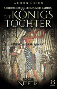 Die Königstochter. Band 1 - Georg Ebers - kostenlos E-Book
