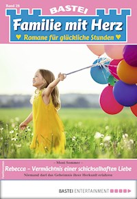 Familie mit Herz 26 - Moni Sommer - E-Book