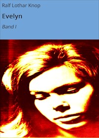 Evelyn - Ralf Lothar Knop - E-Book