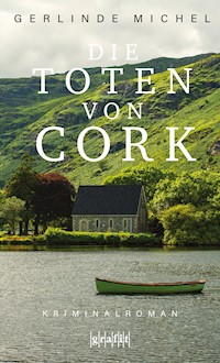 Die Toten von Cork - Gerlinde Michel - E-Book