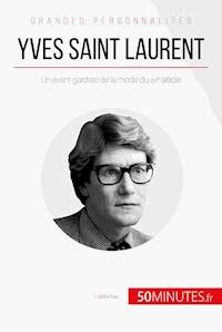 Yves Saint Laurent - Latéfa Faïz - E-Book