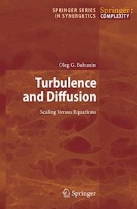 Turbulence and Diffusion - Oleg G. Bakunin - E-Book