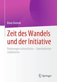 Zeit des Wandels und der Initiative - Klaus Konrad - E-Book