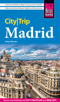 Reise Know-How CityTrip Madrid - Tobias Büscher - E-Book