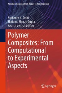 Polymer Composites: From Computational to Experimental Aspects -  - E-Book