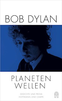 Planetenwellen - Bob Dylan - E-Book