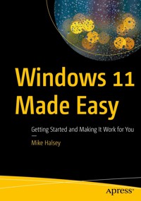 Windows 11 Made Easy - Mike Halsey - E-Book