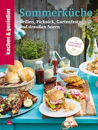 K&G Sommerküche - kochen genießen - E-Book