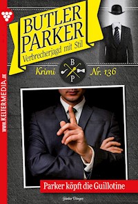 Parker köpft die Guillotine - Günter Dönges - E-Book
