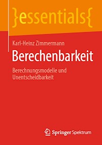 Berechenbarkeit - Karl-Heinz Zimmermann - E-Book