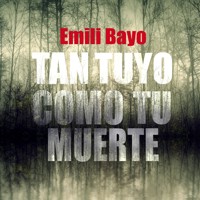 Tan tuyo como tu muerte - Emili Bayo - Hörbuch