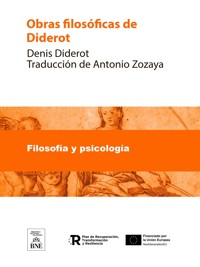 Obras filosóficas de Diderot - Denis Diderot - kostenlos E-Book
