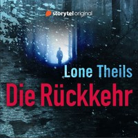 Die Rückkehr - Lone Theils - Hörbuch