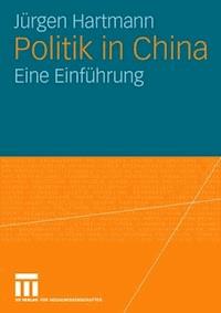 Politik in China - Jürgen Hartmann - E-Book