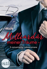 Milliardär meiner Träume - 5 romantische Liebesromane - Cathy Williams - E-Book