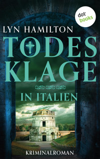 Todesklage in Italien - Lyn Hamilton - E-Book