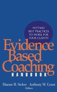 Evidence Based Coaching Handbook -  - E-Book