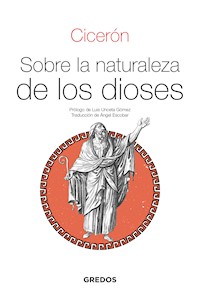 Sobre la naturaleza de los dioses - Marco Tulio Cicerón - E-Book